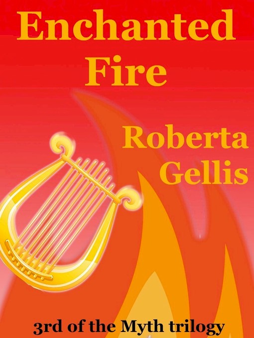 Title details for Enchanted Fire by Roberta Gellis - Available